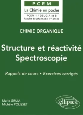 Couverture du produit · Chimie organique, tome 1 : Structure et réactivité - Spectroscopie