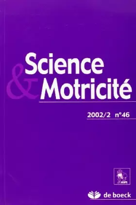 Couverture du produit · Science et motricité 2002/2 N.46