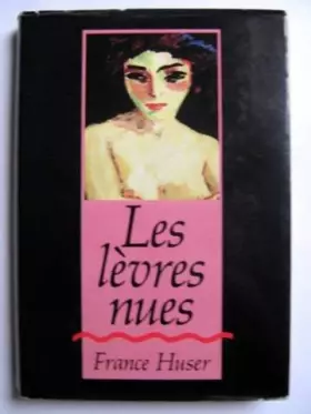 Couverture du produit · Les Lèvres nues