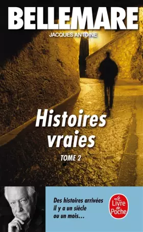Couverture du produit · Histoires vraies, tome 2