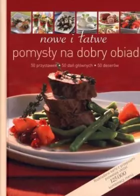 Couverture du produit · Nowe i latwe pomysly na dobry obiad