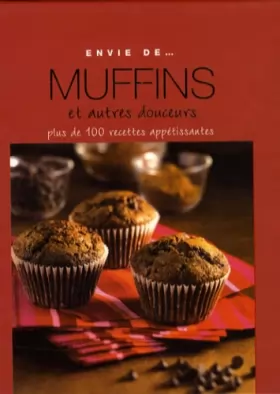 Couverture du produit · Envie de muffins et autres douceurs