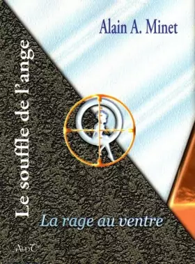 Couverture du produit · Le souffle de l’ange: La rage au ventre 2023