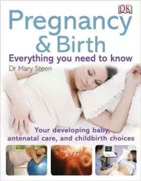 Couverture du produit · Pregnancy and Birth Everything You Need to Know