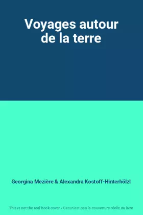 Couverture du produit · Voyages autour de la terre