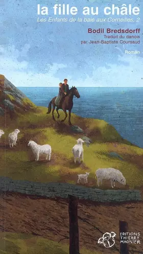 Couverture du produit · Les Enfants de la baie aux Corneilles, Tome 2 : La fille au châle