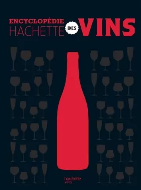 Couverture du produit · L'encyclopédie Hachette des vins