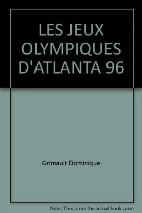Couverture du produit · LES JEUX OLYMPIQUES D'ATLANTA 96