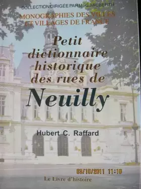 Couverture du produit · Neuilly-sur-seine. petit dictionnaire des rues de