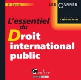 Couverture du produit · L'Essentiel du droit international public 6ème édition