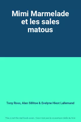 Couverture du produit · Mimi Marmelade et les sales matous