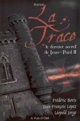 Couverture du produit · La trace : Le dernier secret de Jean-Paul II