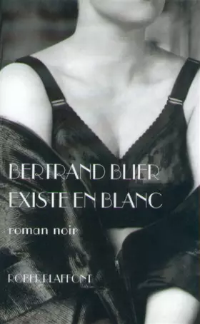 Couverture du produit · EXISTE EN BLANC. Roman noir