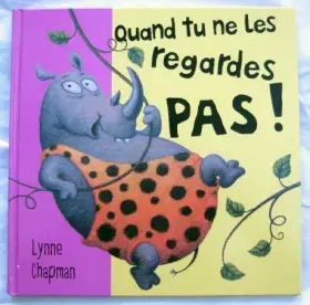 Couverture du produit · Quand Tu Ne les Regardes Pas !