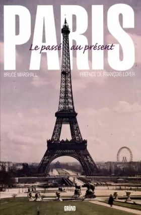 Couverture du produit · Paris, le passé au présent