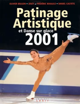 Couverture du produit · Patinage artistique et danse sur glace. Saison 2001