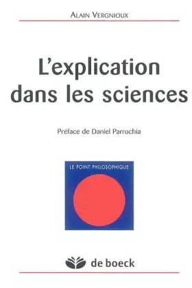 Couverture du produit · L'explication dans les sciences