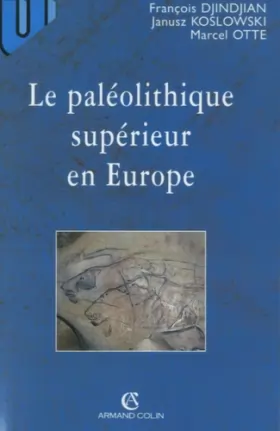 Couverture du produit · Le paléolithique supérieur en Europe