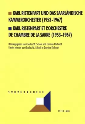 Couverture du produit · KARL RISTENPART ET L'ORCHESTRE DE CHAMBRE DE LA SARRE 1953-1967