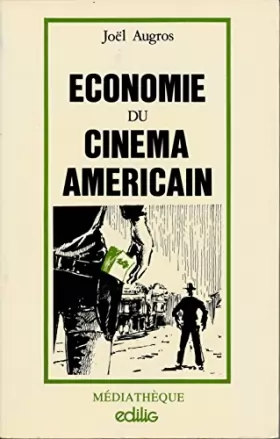 Couverture du produit · Economie du cinéma américain