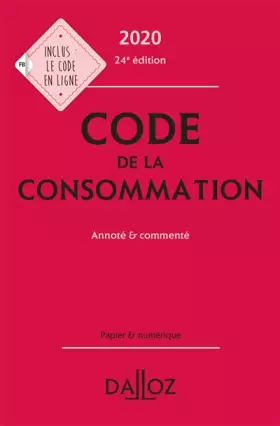 Couverture du produit · Code de la consommation 2020, annoté & commenté - 24e ed.