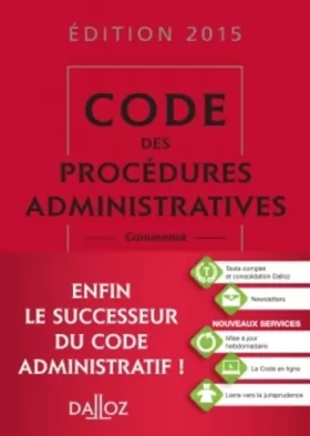 Couverture du produit · Code des procédures administratives 2015 commenté - 1re édition