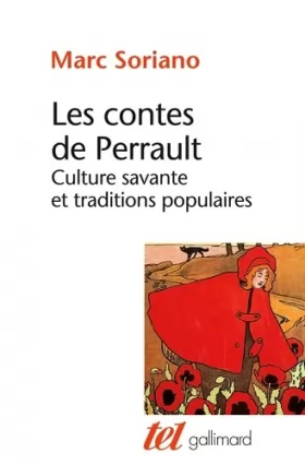 Couverture du produit · Les contes de Perrault : culture savante et traditions populaires