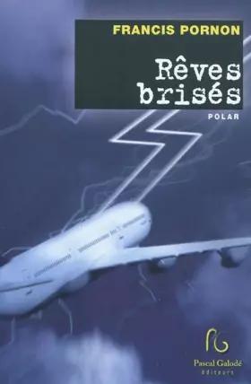 Couverture du produit · Rêves brisés