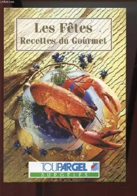 Couverture du produit · Les fêtes (Recettes du gourmet.)