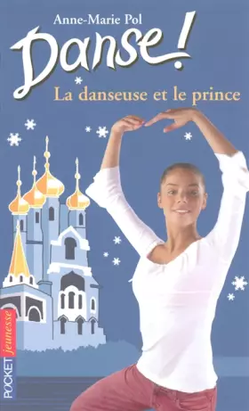 Couverture du produit · Danse !, Tome 36 : La danseuse et le prince