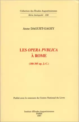 Couverture du produit · Les 'opera publica' à Rome (180-305 ap. J.-C.)