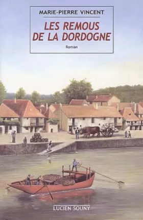 Couverture du produit · Les remous de la Dordogne
