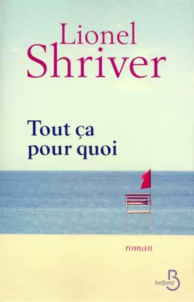 Couverture du produit · Tout ça pour quoi