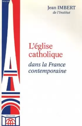 Couverture du produit · L'Eglise catholique dans la France contemporaine