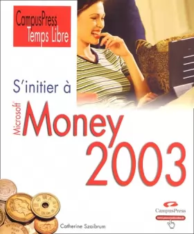 Couverture du produit · S'initier à Money 2003