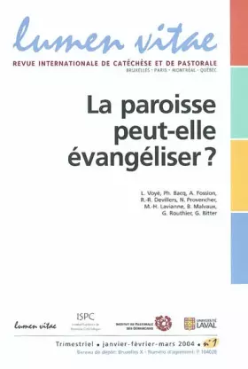 Couverture du produit · LA PAROISSE PEUT ELLE EVANGELISER.REVUE LUMEN VITAE 2004/1