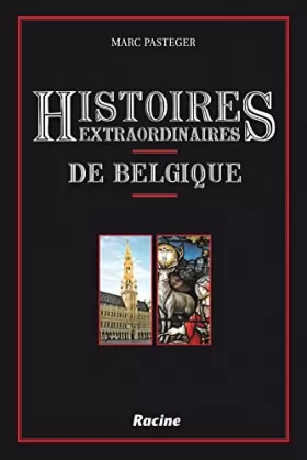 Couverture du produit · Histoires extraordinaires de Belgique