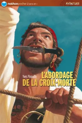 Couverture du produit · L'abordage de la Croix-Morte