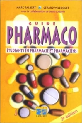 Couverture du produit · Guide pharmaco. Etudiants en pharma et pharmaciens