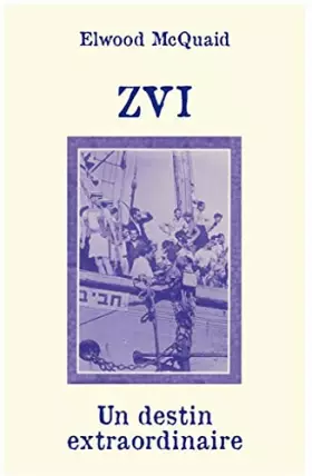 Couverture du produit · Zvi: Un destin extraordinaire