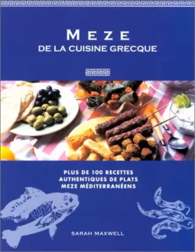 Couverture du produit · Mézé, la cuisine grecque