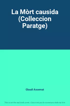 Couverture du produit · La Mòrt causida (Colleccion Paratge)