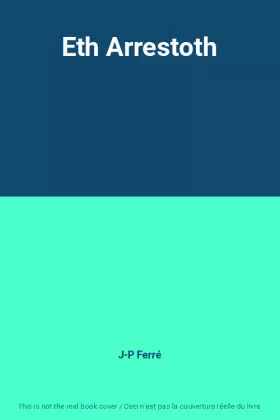 Couverture du produit · Eth Arrestoth