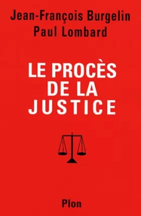 Couverture du produit · Le procés de la justice