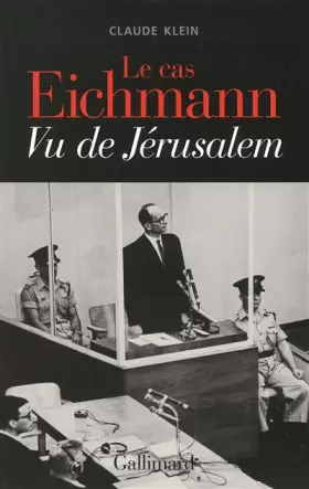 Couverture du produit · Le cas Eichmann: Vu de Jérusalem