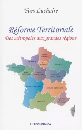 Couverture du produit · Réforme territoriale, des métropoles aux grandes régions