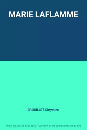 Couverture du produit · MARIE LAFLAMME