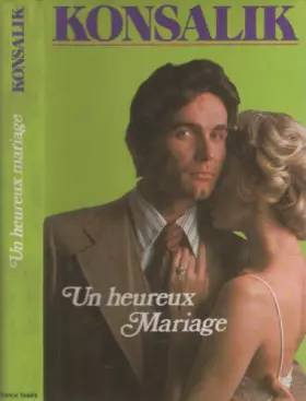 Couverture du produit · Un heureux mariage