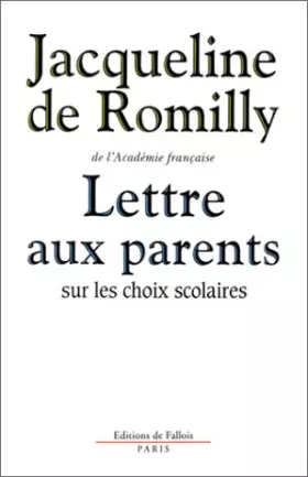 Couverture du produit · Lettre aux parents sur les choix scolaires