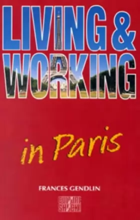 Couverture du produit · Living and Working in Paris (Culture Shock!)